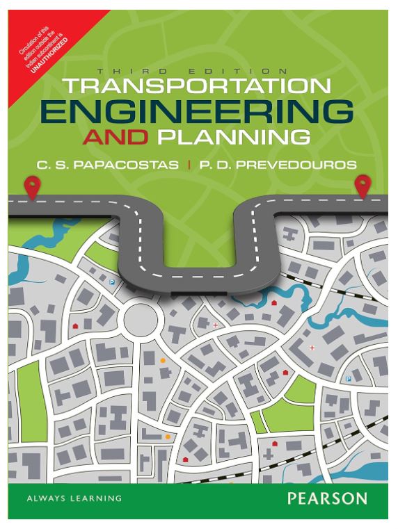 Transportation Engineering and Planning 3e